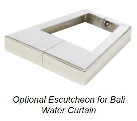 Brushed metal escutcheon for Bali water curtain, square design.